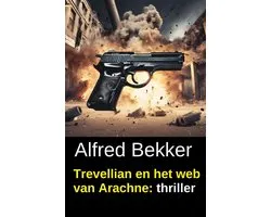 Trevellian en het web van Arachne: thriller