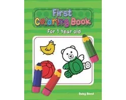 First Coloring Book for 1 Year Old- First Coloring Book For 1 Year Old