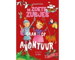 De Zoete Zusjes - De Zoete Zusjes gaan op avontuur