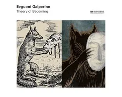 Evgueni Galperine - Theory Of Becoming (CD)