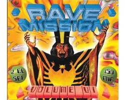 Rave Mission Volume VI