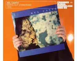 Bel Canto - White-Out Conditions (1988) (CD)