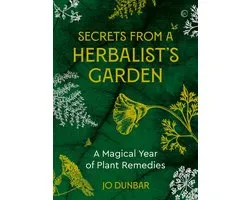 Secrets From A Herbalist's Garden