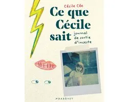 Ce que Cécile sait