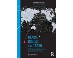 Beads, Bodies, and Trash
