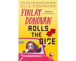 The Finlay Donovan Series 4 - Finlay Donovan Rolls the Dice