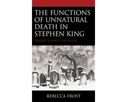 The Functions of Unnatural Death in Stephen King