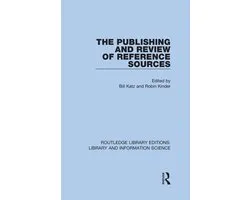 Routledge Library Editions: Library and Information Science - The Publishing and Review of Reference Sources