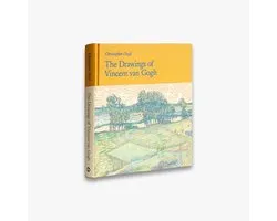 The Drawings of Vincent van Gogh