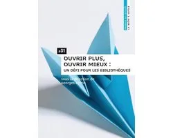 La Boîte à outils - Ouvrir plus, ouvrir mieux