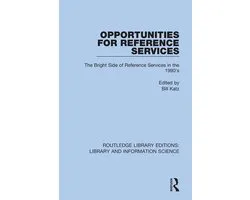 Routledge Library Editions: Library and Information Science- Opportunities for Reference Services