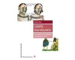 Paradigma indicial - Cuerpos bajo vigilancia