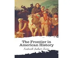The Frontier in American History