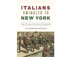 American Heritage- Italians Swindled to New York