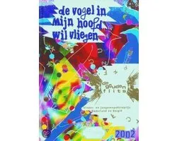 De vogel in mijn hoofd wil vliegen