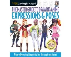 Master Guide to Drawing Anime-The Master Guide to Drawing Anime: Expressions & Poses
