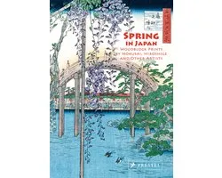 Spring in Japan: Woodblock Prints by Hokusai, Hiroshige and Other Artists