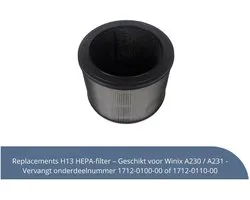 Filtre HEPA H13 de rechange – Compatible avec Winix A230 / A231 – Remplace la référence 1712-0100-00 ou 1712-0110-00