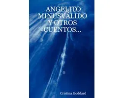 Angelito Minusv Lido Y Otros Cuentos...