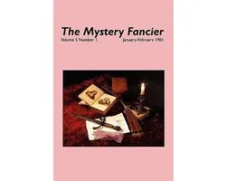 The Mystery Fancier (Vol. 5 No. 1) January/February 1981