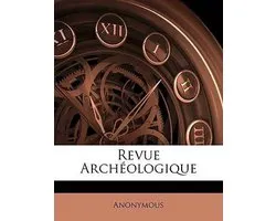 Revue Archeologique