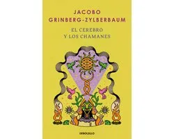 El cerebro y los chamanes / The Mind and Shamanism