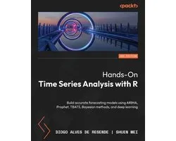 Hands-On Time Series Analysis with R - Second Edition: Build accurate forecasting models using ARIMA, Prophet, TBATS, Bayesian methods, and deep learn