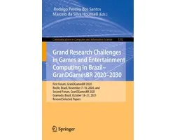 Springer Nature Proceedings Computer Science - Grand Research Challenges in Games and Entertainment Computing in Brazil - GranDGamesBR 2020–2030