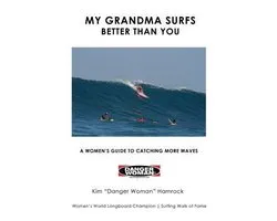 My Grandma Surfs Better Than You