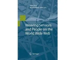 Weaving Services and People on the World Wide Web