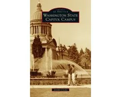 Images of America- Washington State Capitol Campus