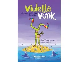 Het uitzonderlijke leven van Violetta Vonk