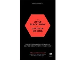 The Little Black Book of Decision Making