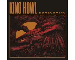 King Howl - Homecoming (LP)