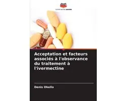 Acceptation et facteurs associés à l'observance du traitement à l'ivermectine