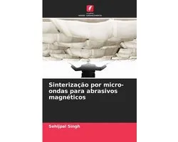 Sinterização por micro-ondas para abrasivos magnéticos