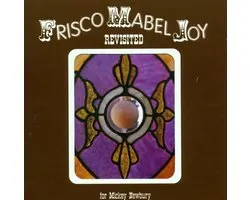 Frisco Mabel Joy Revisited: For Mickey Newbury