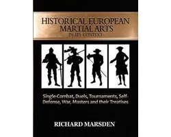 Historical European Martial Arts in its Context