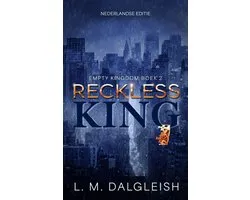 Empty kingdom 2 - Reckless King