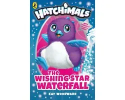 Hatchimals 2 - Hatchimals: The Wishing Star Waterfall