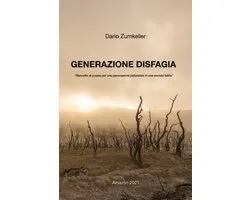 Generazione Disfagia