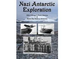 Nazi Antarctic Exploration