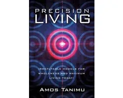 Precision Living