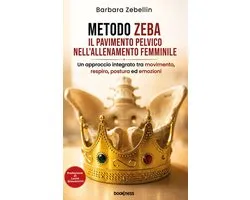 Metodo Zeba Il pavimento pelvico nell’allenamento femminile