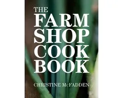 Farm Shop Cookbook