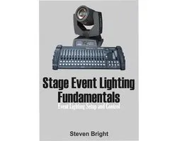 Stage Event Lighting Fundamentals