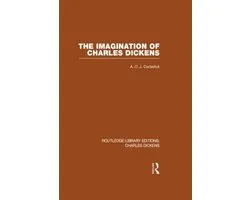 Routledge Library Editions: Charles Dickens-The Imagination of Charles Dickens (RLE Dickens)