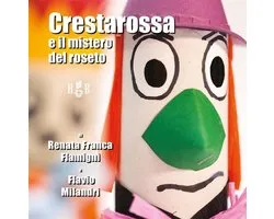 Cresta Rossa e il mistero del roseto