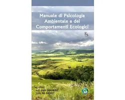 Manuale di psicologia ambientale e dei comportamenti ecologici