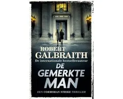 Cormoran Strike 8 - De gemerkte man